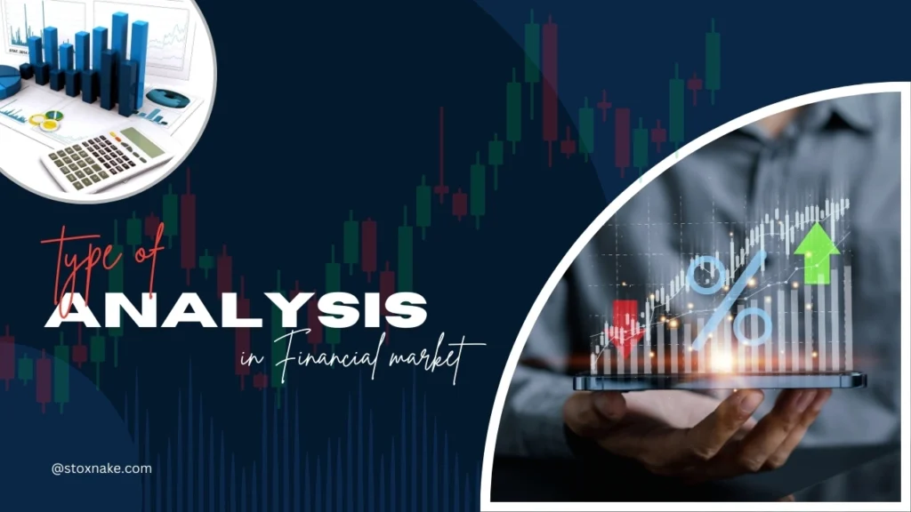 Types of Analysis in the Financial Market