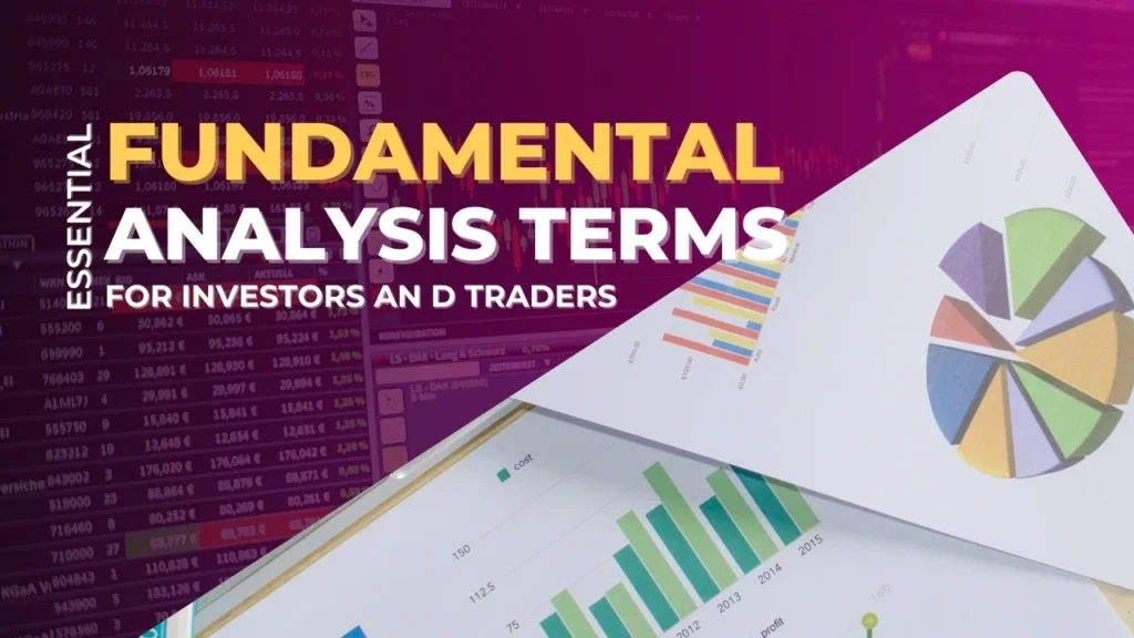 Essential Fundamental Analysis Terms for Investors and Traders